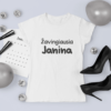 Marškinėliai „Žavingiausia Janina“